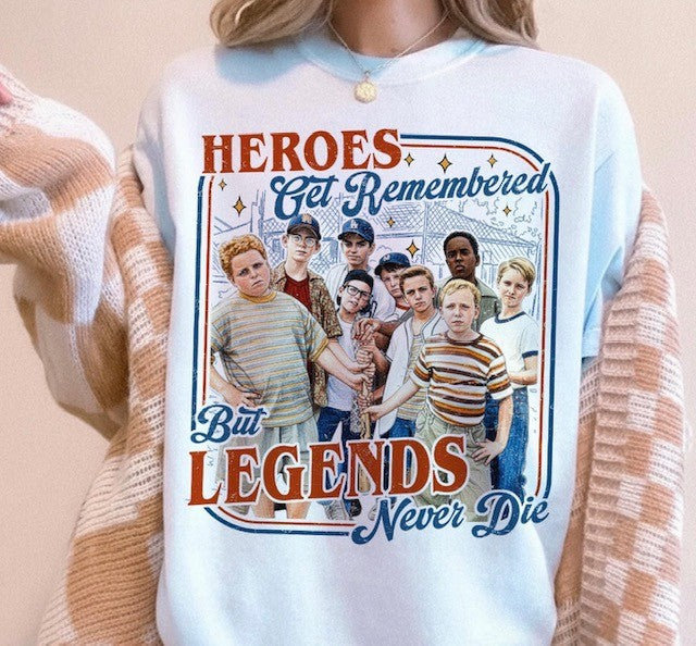 HEROS GET REMEMBERED BUT LEGENDS NEVER DIE TEE
