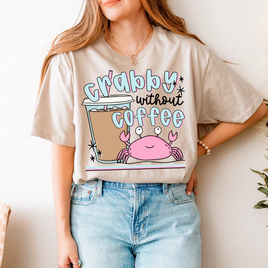 CRABBY WITHOUT COFFEE
