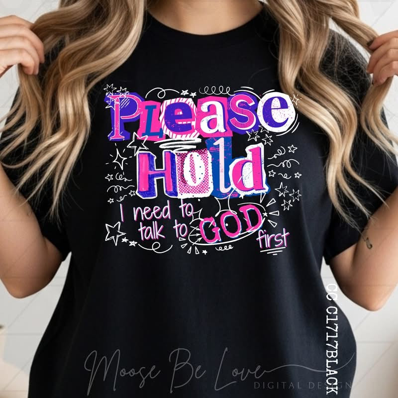 PLEASE HOLD TEE
