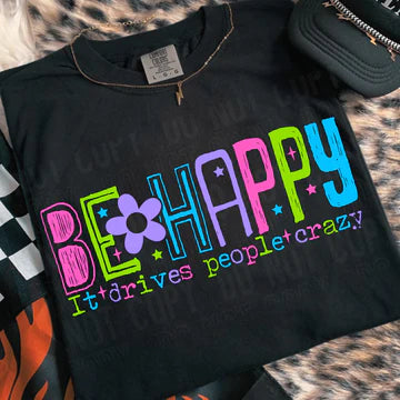 BE HAPPY TEE