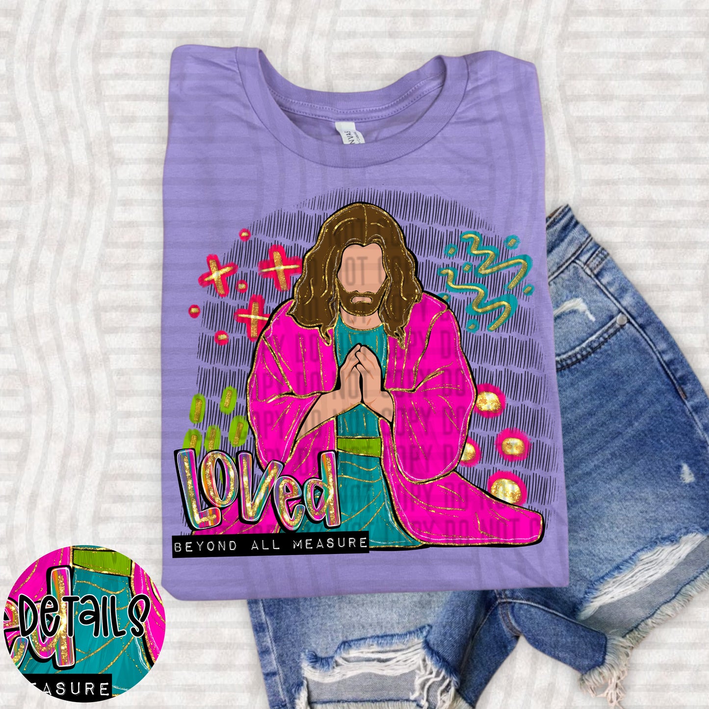 LOVED BEYOND ALL MEASURE TEE