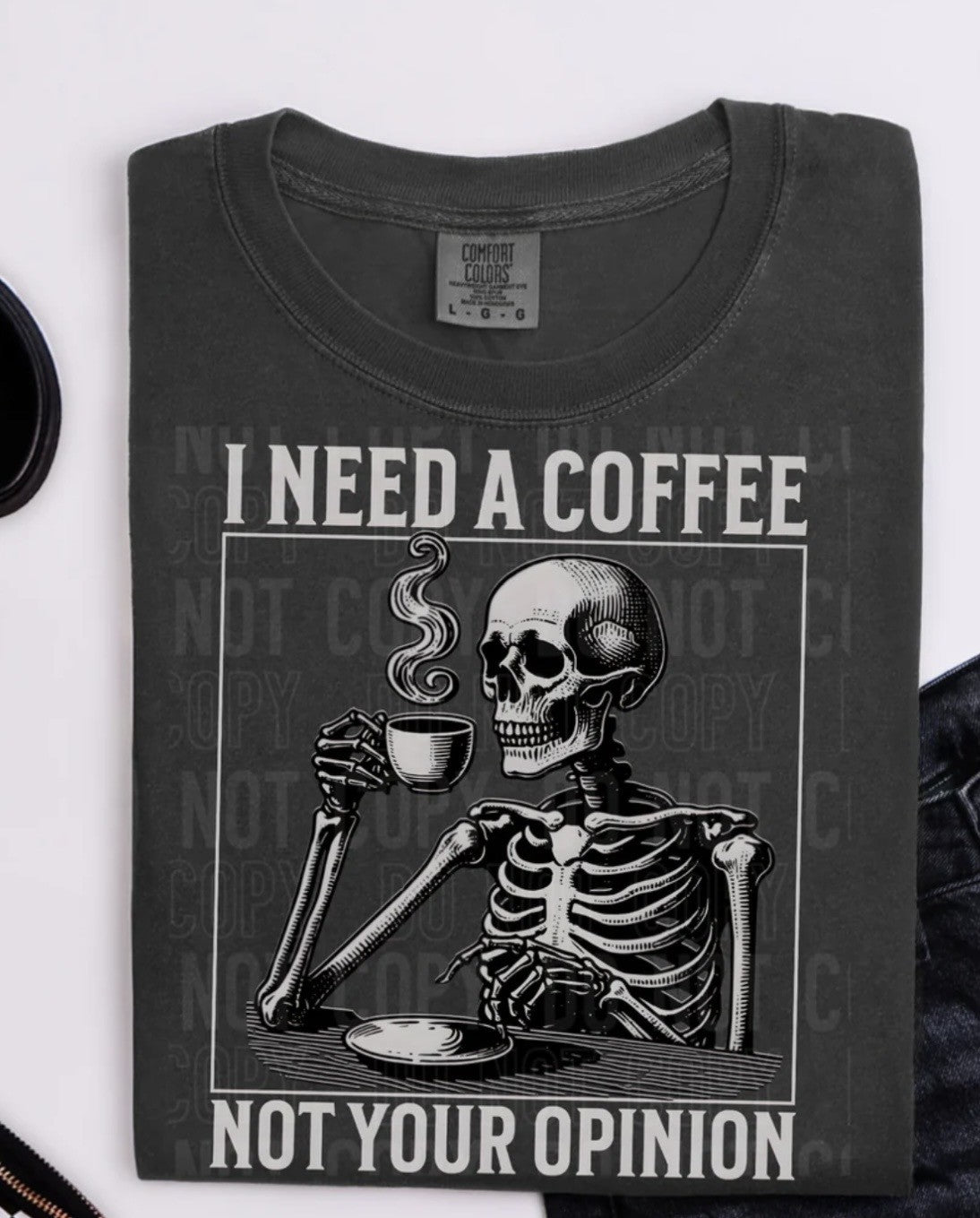 I NEED A COFFEE TEE