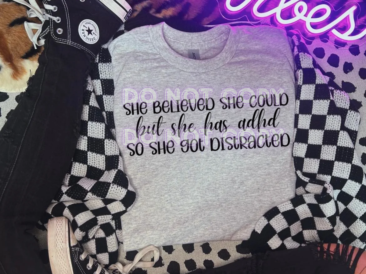 SHE BELIEVED ADHD PRINT ONLY