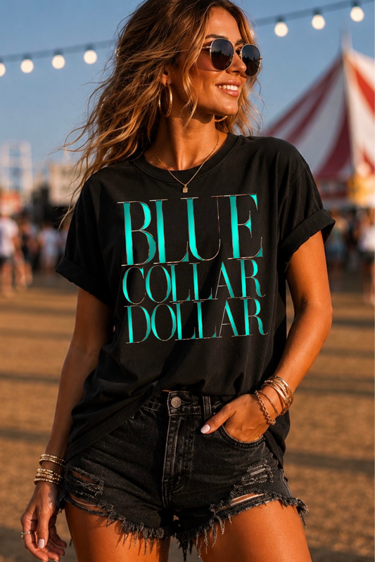 BLUE COLLAR DOLLAR TEE