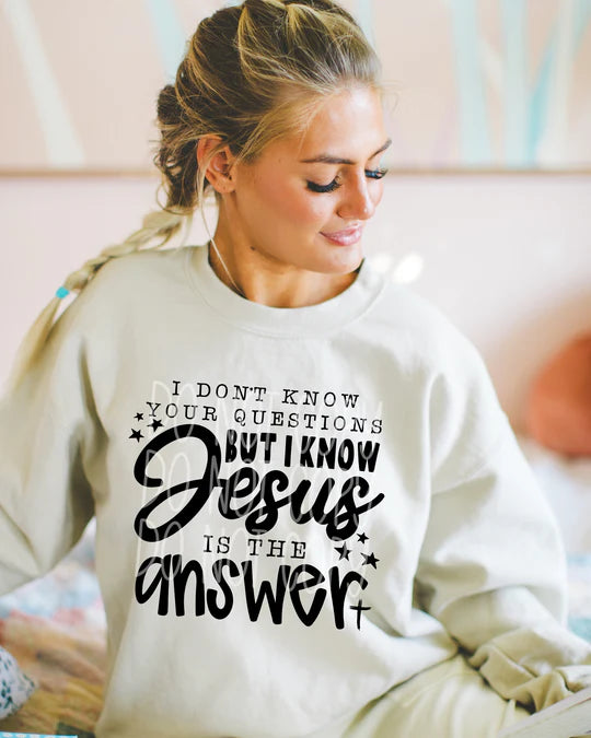 I DON'T KNOW YOUR QUESTIONS TEE