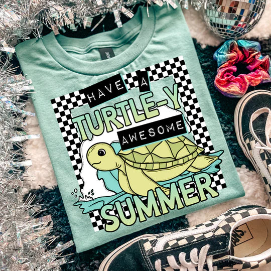 HAVE A TURTL-Y SUMMER TEE