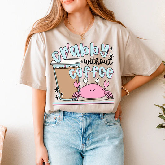 CRABBY WITHOUT COFFEE