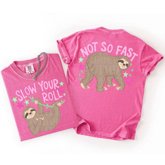 SLOW YOUR ROLL TEE