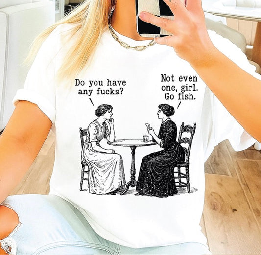 DO YOU HAVE ANY F TEE