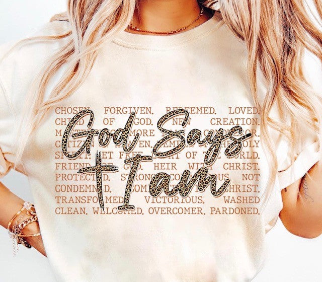 GOD SAYS I AM TEE