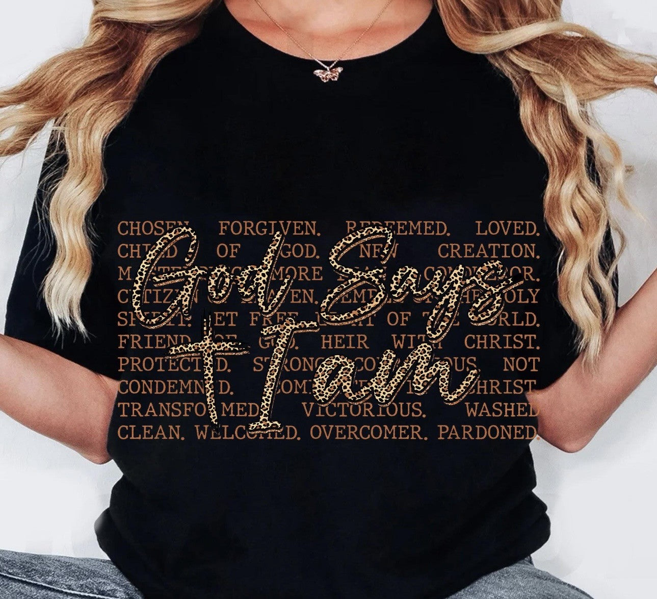 GOD SAYS I AM TEE